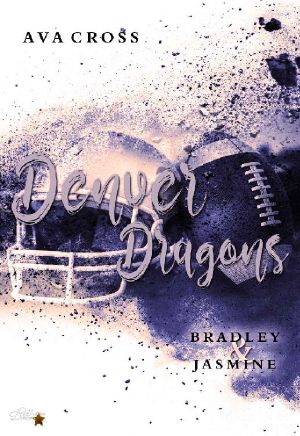 [Denver Dragons 03] • Bradley und Jasmine